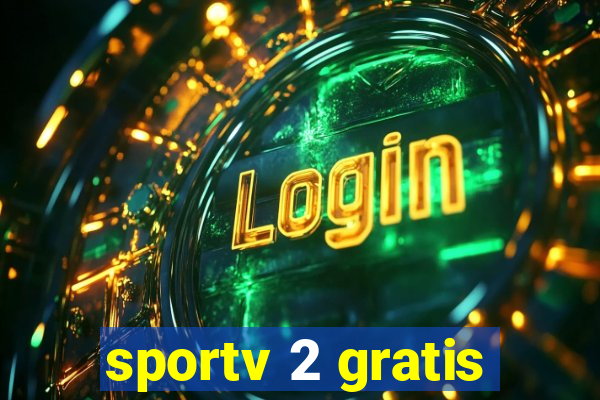 sportv 2 gratis